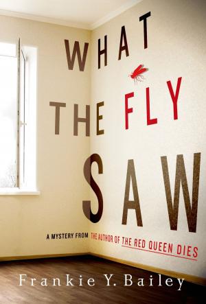 Cover of the book What the Fly Saw by Samantha Silver