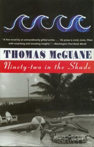 bigCover of the book Ninety-Two in the Shade by 
