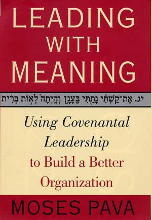 Cover of the book Leading With Meaning by Beth Harbison