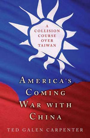 Cover of the book America's Coming War with China by Cyndi Maxey, Kevin E. O'Connor