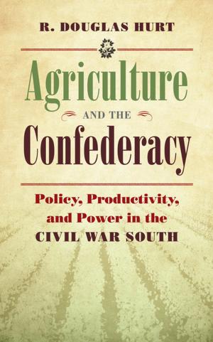 Cover of the book Agriculture and the Confederacy by Geoffrey Rans