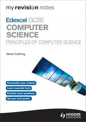 Cover of the book My Revision Notes Edexcel GCSE Computer Science by David Williamson