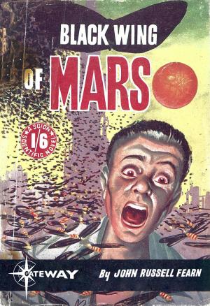 Cover of the book Black-Wing of Mars by John D. MacDonald