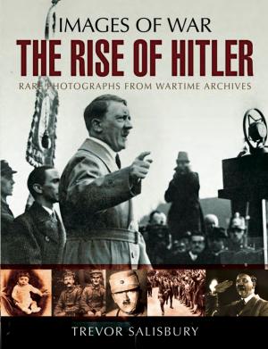 Cover of the book The Rise of Hitler by Rif Winfield