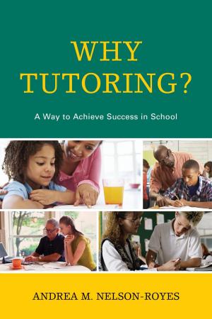 Cover of the book Why Tutoring? by Tina P. Schwartz