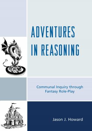 Cover of the book Adventures in Reasoning by Gerard Giordano, PhD, professor of education, University of North Florida