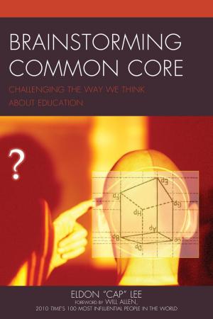 Cover of the book Brainstorming Common Core by James G. Blight, janet M. Lang