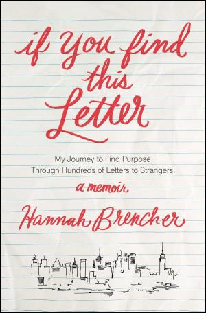 Cover of the book If You Find This Letter by Jill Rigby
