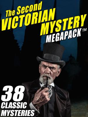 Book cover of The Second Victorian Mystery MEGAPACK ®