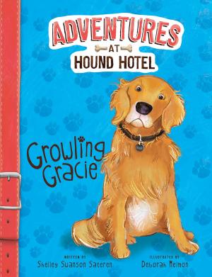 Cover of the book Growling Gracie by Nancy Jean Loewen