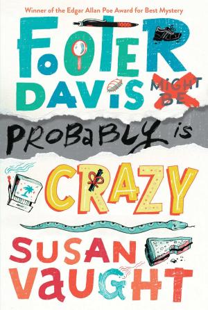 Cover of the book Footer Davis Probably Is Crazy by Dawn Cardin