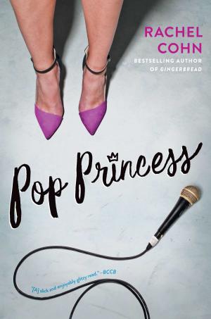 Cover of the book Pop Princess by Lauren DeStefano