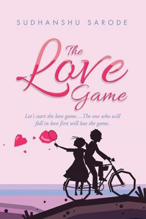 Cover of the book The Love Game by Niladri Mahajan