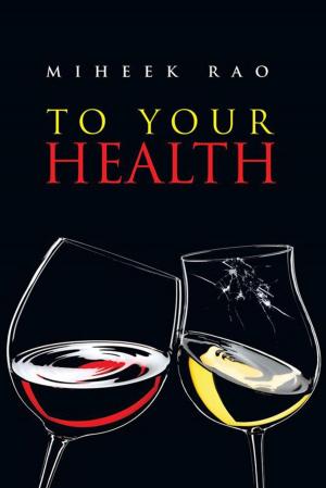 Cover of the book To Your Health by Hugo Lunny
