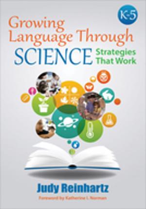 Cover of the book Growing Language Through Science, K-5 by Nancy Fichtman Dana, Diane Yendol-Hoppey