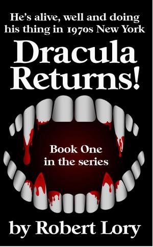 Cover of the book Dracula Returns by Robert J. Doman Jr.