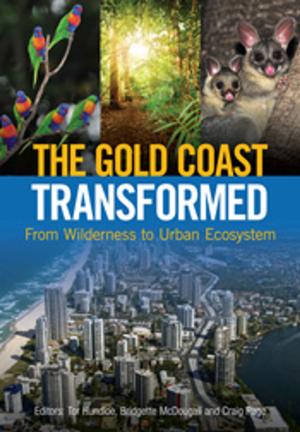 Cover of the book The Gold Coast Transformed by Veronica Bondarew, Peter Seligman