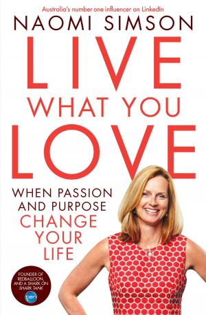 Book cover of Live What You Love