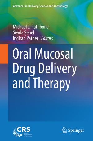 Cover of the book Oral Mucosal Drug Delivery and Therapy by Niels Haering, Niels da Vitoria Lobo