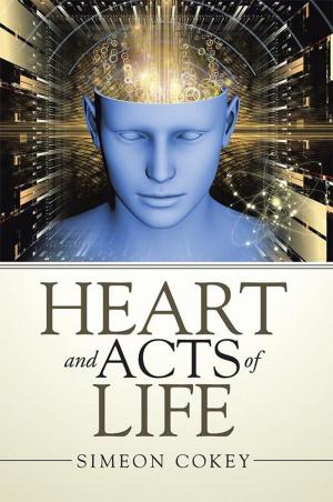 Cover of the book Heart and Acts of Life by Melda Eberle