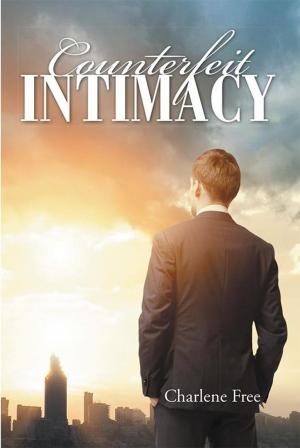 Cover of the book Counterfeit Intimacy by L. Roo McKenzie Ed.D.