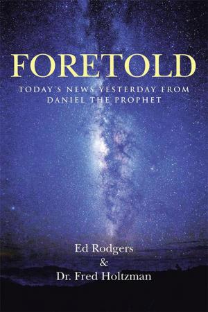 Cover of the book Foretold by Amber Sirstad MA