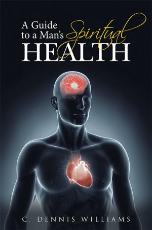Cover of the book A Guide to a Man's Spiritual Health by Robert L. Thompson