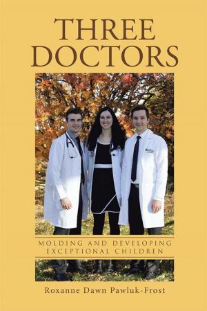 Cover of the book Three Doctors by Jonathan C. Leicht