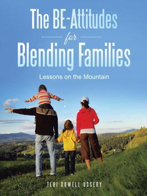 bigCover of the book The Be-Attitudes for Blending Families by 