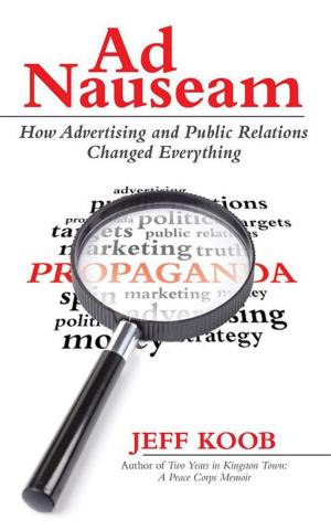 Cover of the book Ad Nauseam by 101 Corporate Professionals!