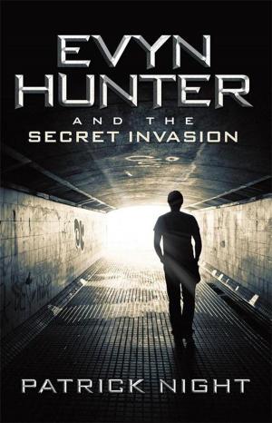 Cover of the book Evyn Hunter and the Secret Invasion by S. R. Reed