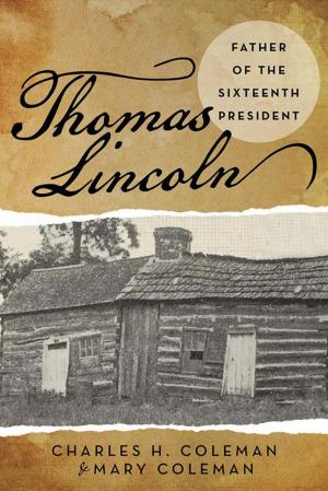 Cover of the book Thomas Lincoln by Morgan D. Rees