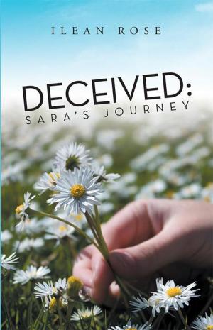 Cover of the book Deceived: Sara’S Journey by James A. McKenzie