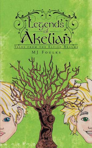 Cover of the book Legends of Akelian by B.A. Seloaf