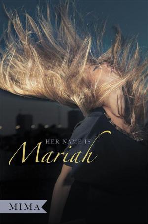 Cover of the book Her Name Is Mariah by Jenna Sutton