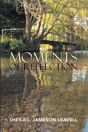 Cover of the book Moments of Reflection by Minister Kathy Pierce Thompson
