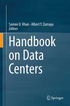 Cover of the book Handbook on Data Centers by Bernard Weiner