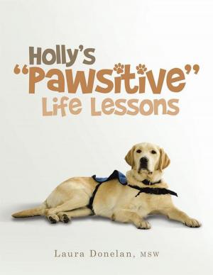 bigCover of the book Holly’S “Pawsitive” Life Lessons by 