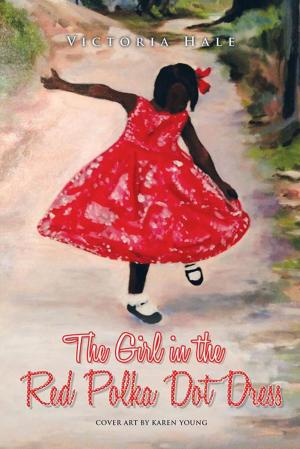 Cover of the book The Girl in the Red Polka Dot Dress by Olivia Ansa-Sam Gavua