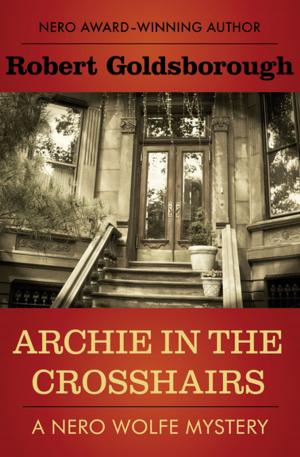 Cover of the book Archie in the Crosshairs by Beverley Carter