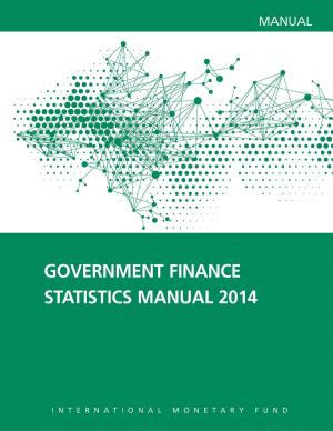 Cover of the book Government Finance Statistics Manual by Eleonora Bernasconi