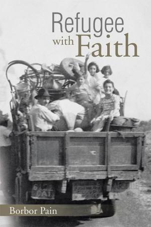 Cover of the book Refugee with Faith by Harry L. Graber M.D. F.A.C.C.