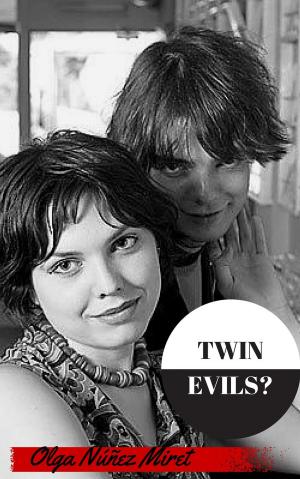 bigCover of the book Twin Evils? by 