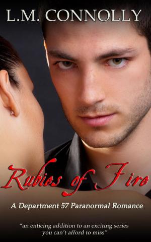 Cover of the book Rubies of Fire by L.M. Connolly