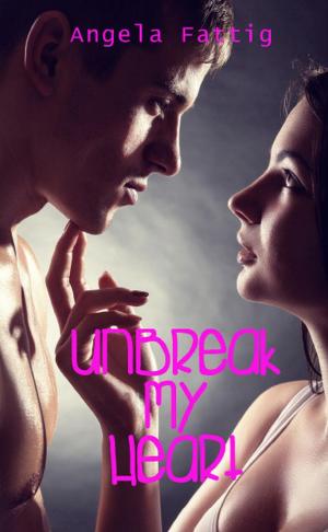 Cover of the book UnBreak My Heart by Sharon Kendrick