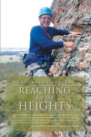 Cover of the book Reaching for the Heights by Peter Miles