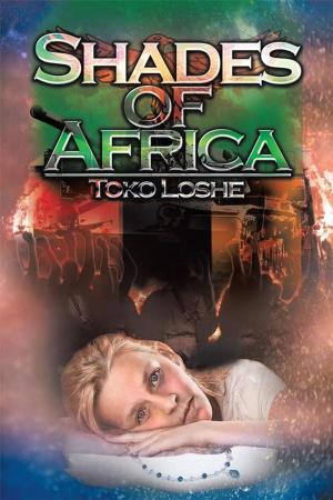 Cover of the book Shades of Africa by Philippa Sue Richardson