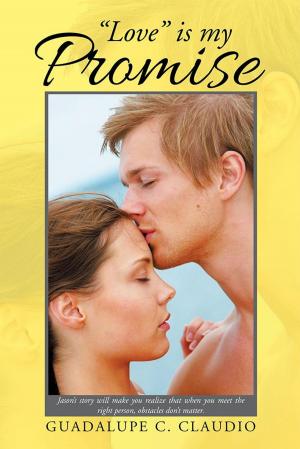 Cover of the book "Love" Is My Promise by Susan Bowers