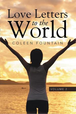 Cover of the book Love Letters to the World by Terry Croteau