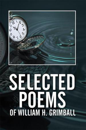 Cover of the book Selected Poems of William H. Grimball by Florence Joanne Reid